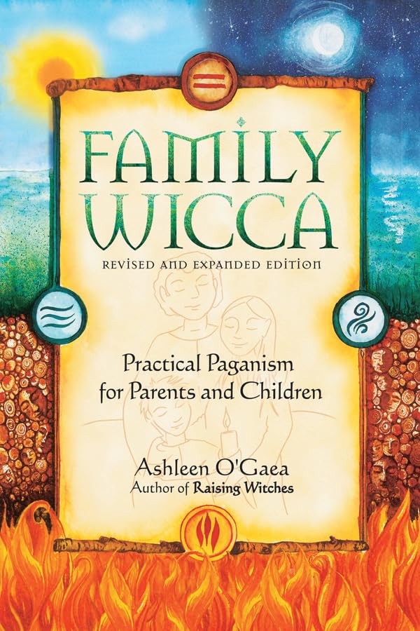Family Wicca Revised And Expanded Edition [Paperback]