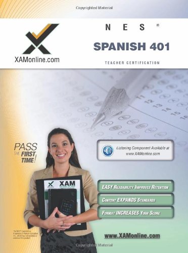 NES Spanish 401 Teacher Certification Test Prep Study Guide [Paperback]