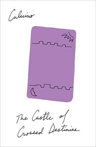 The Castle of Crossed Destinies [Paperback]