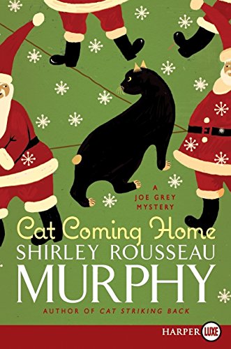 Cat Coming Home A Joe Grey Mystery [Paperback]