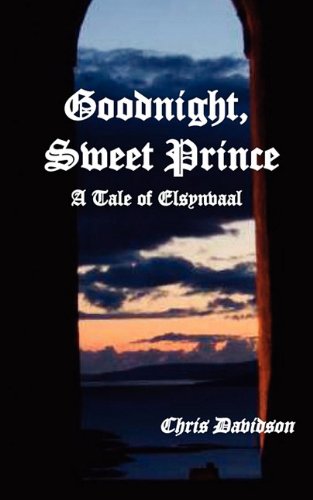 Goodnight Sweet Prince [Paperback]