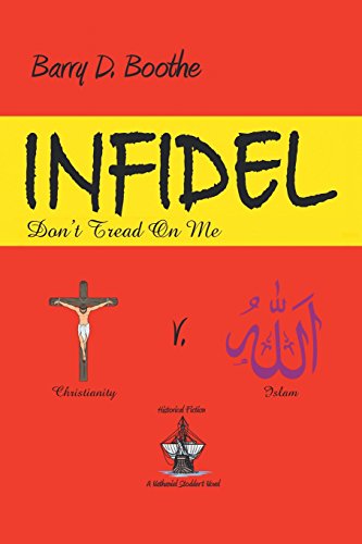 Infidel  Don't Tread on Me [Paperback]