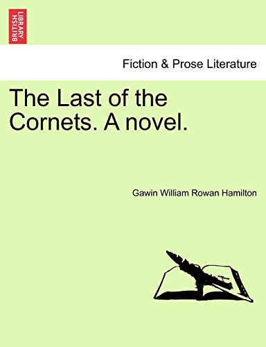 Last of the Cornets a Novel [Paperback]