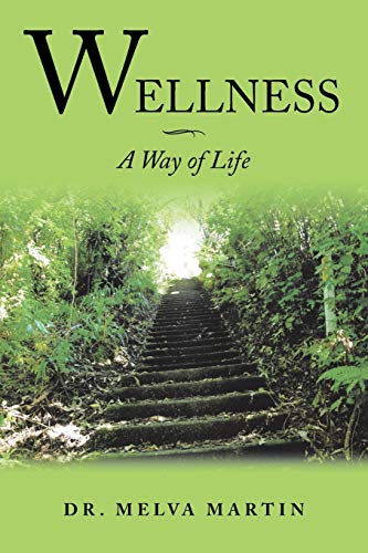 Wellness--A Way of Life [Paperback]