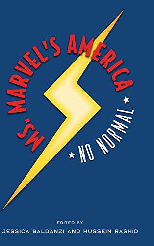 Ms. Marvel's America  No Normal [Hardcover]