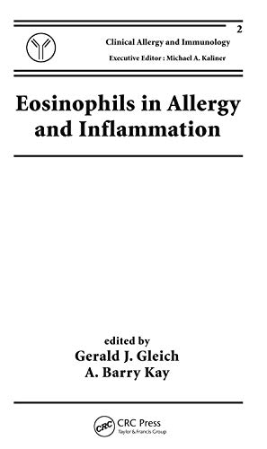 Eosinophils in Allergy and Inflammation [Paperback]