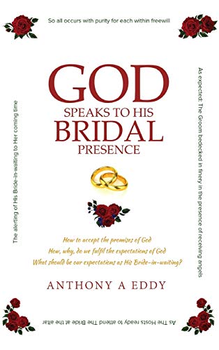 God Speaks To His Bridal Presence [Hardcover]