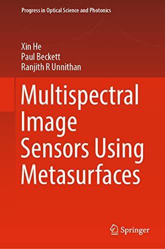 Multispectral Image Sensors Using Metasurfaces [Hardcover]