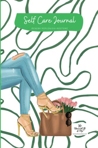 Self Care Journal By Hannah B And Me