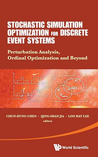 Stochastic Simulation Optimization for Discrete Event Systems Perturbation Anal [Hardcover]