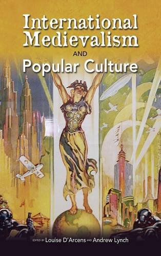 International Medievalism And Popular Culture [Hardcover]