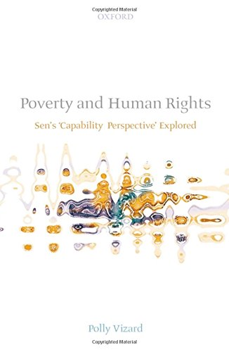 Poverty and Human Rights Sen's 'Capability Perspective' Explored [Hardcover]