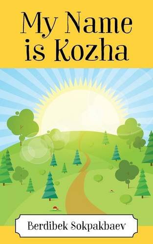 My Name Is Kozha [Paperback]