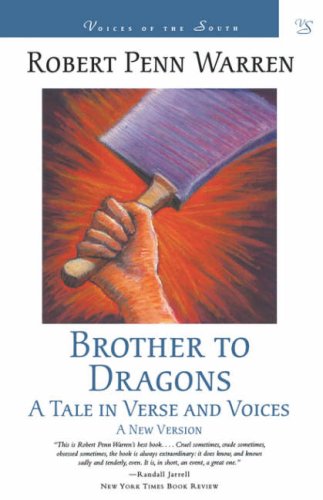Brother To Dragons A Tale In Verse And Voices (voices Of The South) [Paperback]