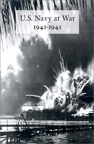 U.S. Navy At War 1941-1945 Official Reports To The Secretary Of The Navy [Paperback]
