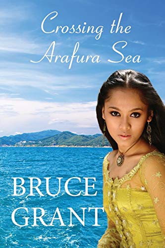 Crossing The Arafura Sea [Paperback]