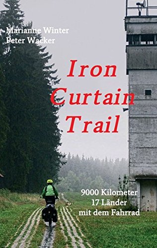 Iron Curtain Trail (german Edition) [Paperback]