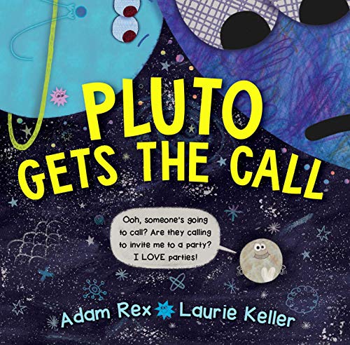 Pluto Gets the Call [Hardcover]