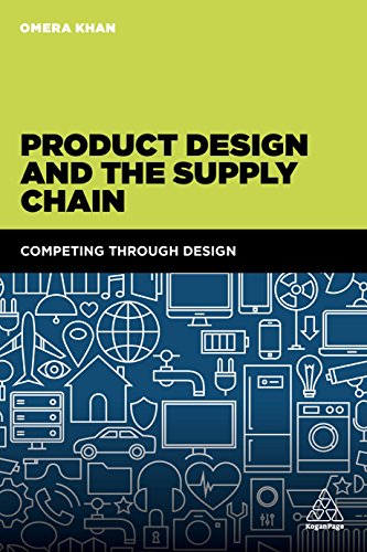 Product Design and the Supply Chain Competing Through Design [Hardcover]
