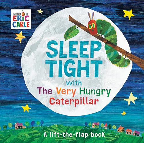 Sleep Tight with The Very Hungry Caterpillar [Board book]