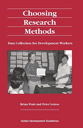 Choosing Research Methods Data collection for development workers [Paperback]