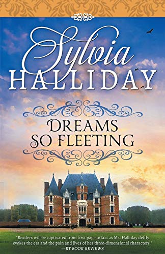 Dreams So Fleeting [Paperback]