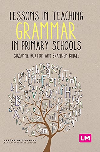 Lessons in Teaching Grammar in Primary Schools [Hardcover]