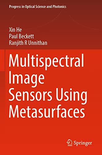 Multispectral Image Sensors Using Metasurfaces [Paperback]