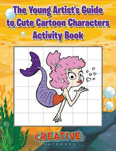 Young Artist's Guide to Cute Cartoon Characters Activity Book [Paperback]