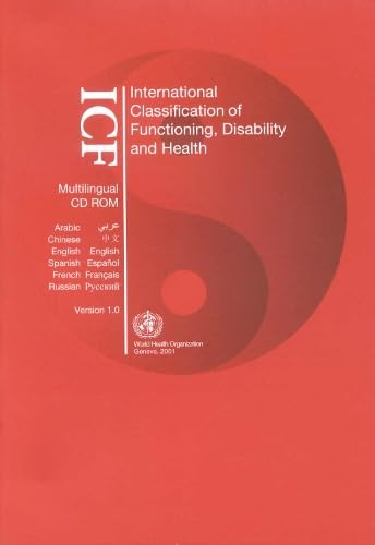 International Classification of Functioning, Disability and Health [Paperback]