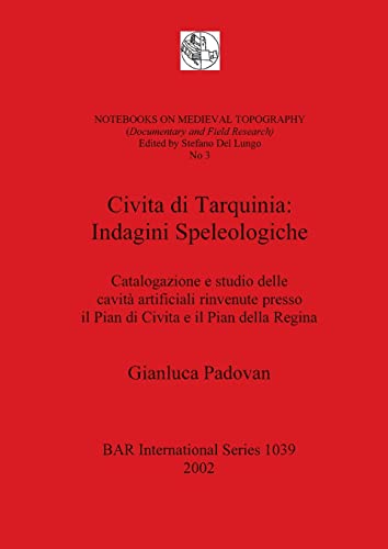 Civita di Tarquinia Indagini Speleologiche [Paperback]