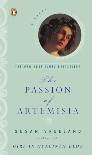 The Passion of Artemisia A Novel [Paperback]