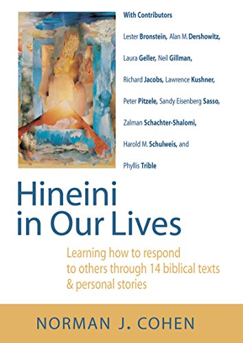 Hineini in Our Lives Learning How to Respond to Others through 14 Biblical Text [Hardcover]
