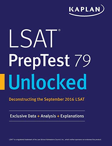 LSAT Preptest 79 Unlocked  Exclusive Data, Analysis & Explanations for the Sept [Paperback]