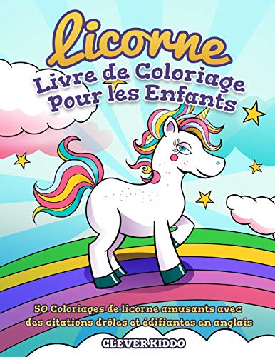 Licorne Livre de Coloriage Pour les Enfants  50 Coloriages de Licorne Amusants  [Paperback]