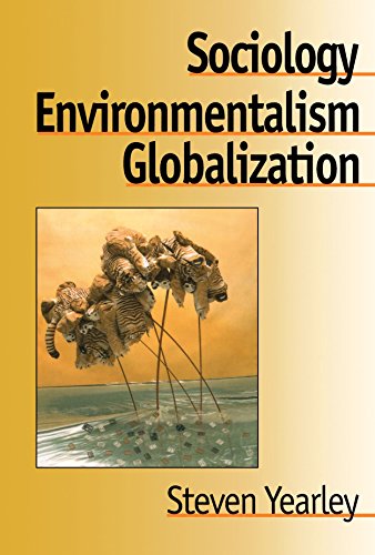 Sociology, Environmentalism, Globalization Reinventing the Globe [Paperback]