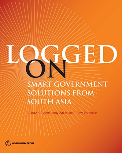 Logged On Smart Government Solutions from South Asia [Paperback]