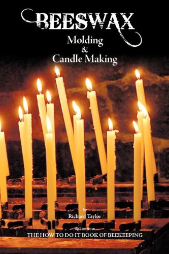 Beeswax Molding & Candle Making [Paperback]