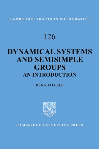 Dynamical Systems and Semisimple Groups An Introduction [Paperback]