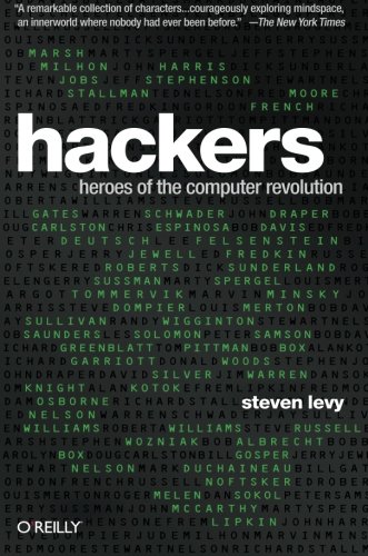 Hackers Heroes of the Computer Revolution - 25th Anniversary Edition [Paperback]