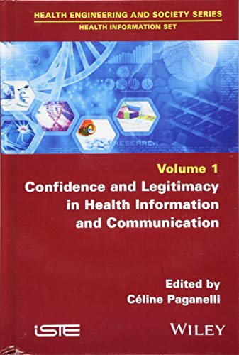 Confidence and Legitimacy in Health Information and Communication [Hardcover]