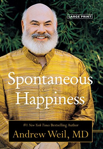 Spontaneous Happiness [Hardcover]