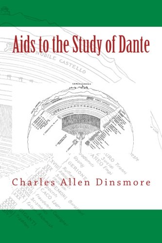 Aids To The Study Of Dante [Paperback]