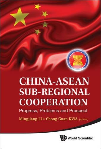 China-Asian Sub-Regional Cooperation Progress, Problems, and Prospect [Hardcover]