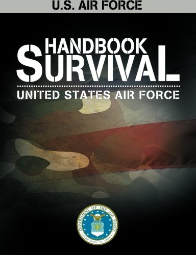 U.S. Air Force Survival Handbook (af Regulation) [Paperback]