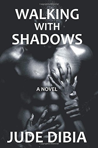 Walking with Shadows [Paperback]