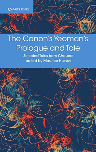 The Canon's Yeoman's Prologue and Tale [Paperback]