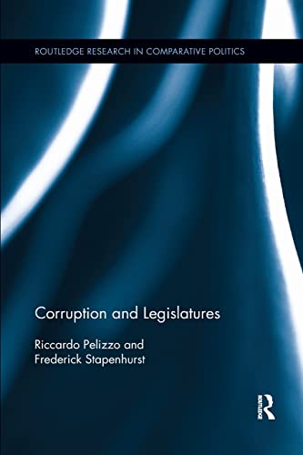 Corruption and Legislatures [Paperback]