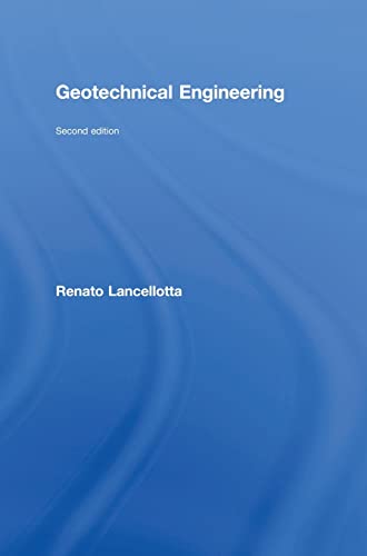 Geotechnical Engineering [Hardcover]