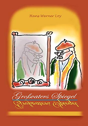 Grovaters Spiegel  Kinderkrimi [Paperback]